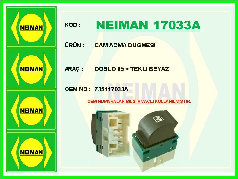 FIAT CAM ACMA DUGMESI DOBLO 05 > TEKLI BEYAZ