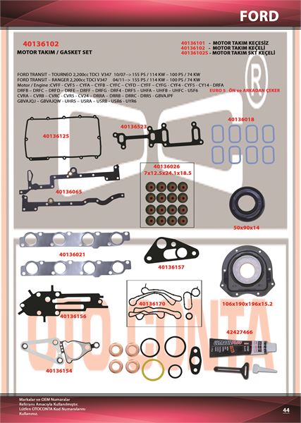 FORD MOTOR TAKIM CONTA KECELI SUBAP LASTIKLI SKC ‘SIZ CVFF-DRFA-UHFA-CVRAFORD TRANSIT 2,2 V347 EURO 5