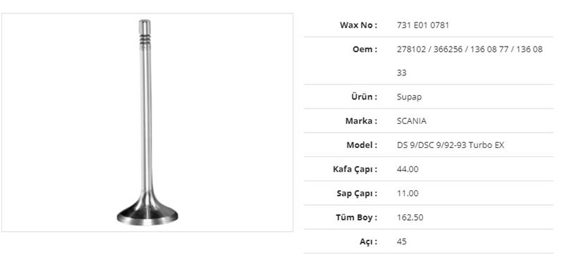 SCANIA TRUCK SUBAP EGZOZ SCANIA DS 9/DSC 9/92-93TURBO 44Kx11Sx162,5Bx45A (6ADET )