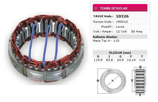 FIAT STATOR LUCAS TIP 12V 50A MESA TIPI A 115 NURSAN 190312